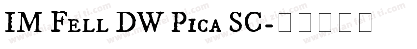IM Fell DW Pica SC字体转换